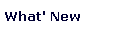 What' New